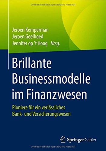 Brillante Businessmodelle im Finanzwesen: Pioniere für ein verlässliches Bank- und Versicherungswesen