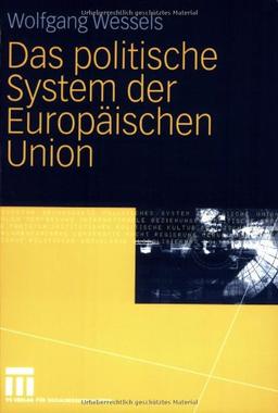 Das politische System der Europäischen Union