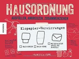 Hausordnung: Ausfüllen, ankreuzen, zusammenziehen