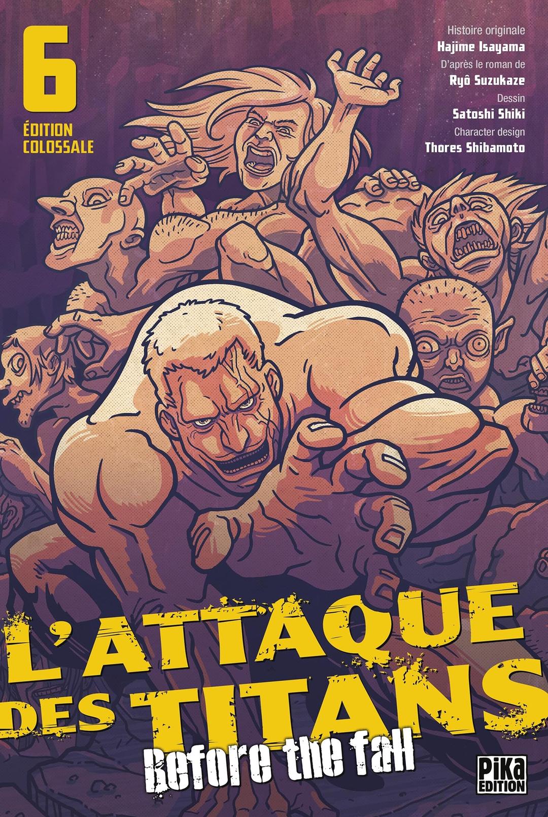 L'attaque des titans : before the fall : édition colossale. Vol. 6