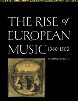 Rise of European Music 1380-1500