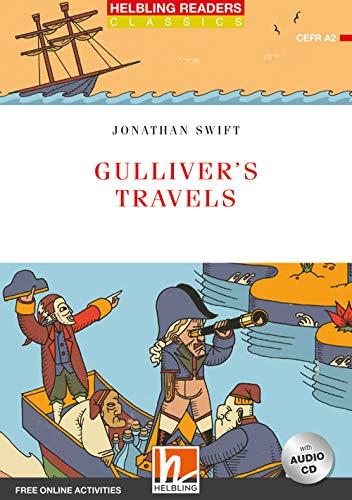 Gulliver's Travels + CD (NE): Helbling Readers Red Series / Level 3 (A2) (Helbling Readers Classics)