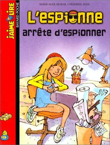 L'espionne arrête d'espionner