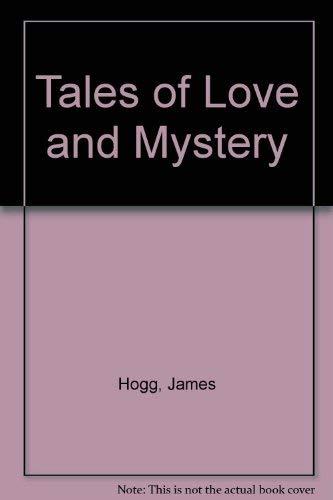 Tales of Love and Mystery