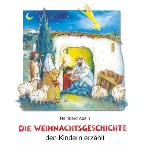 Die Weihnachtsgeschichte den Kindern erzählt