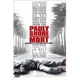 Pauly shore est mort [FR Import]