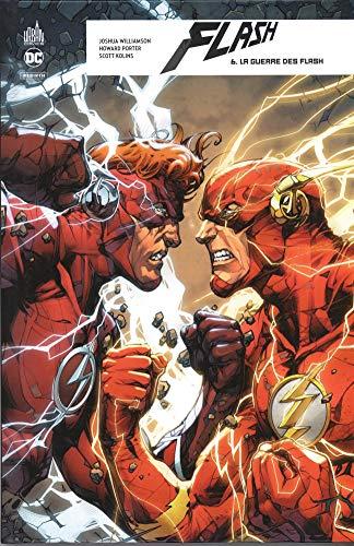 Flash rebirth. Vol. 6. La guerre des Flash