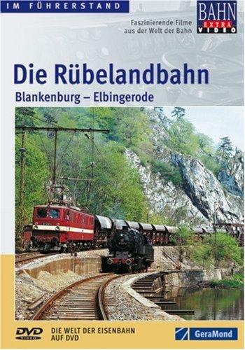 Die Rübelandbahn - Blankenburg - Elbingerode