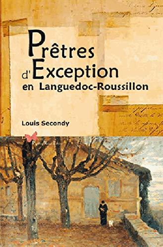 Prêtres d'exception en Languedoc-Roussillon