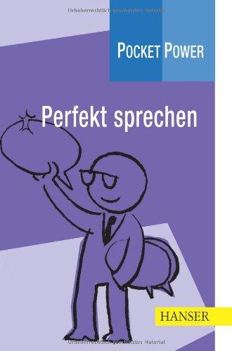 Pocket Power Soft Skills: Perfekt sprechen