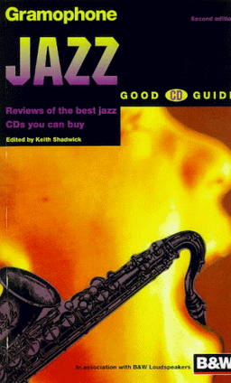 Gramophone Jazz Good CD Guide