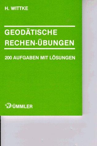 Geodätische Rechen- Übungen