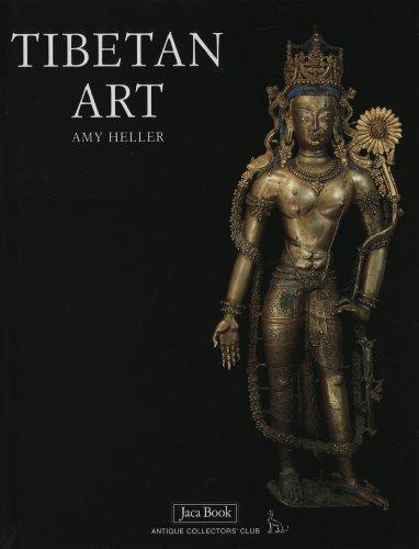 Tibetan Art: Tracing the Development of Spiritual Ideals and Art in Tibet 600-2000 A.D