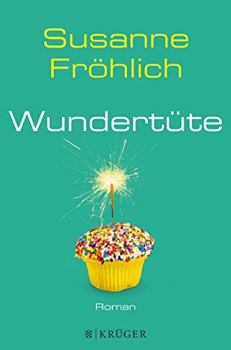 Wundertüte: Roman