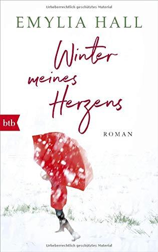 Winter meines Herzens: Roman