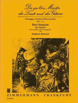 Drei Sonaten: Gitarre. (Die großen Meister der Laute und der Gitarre)