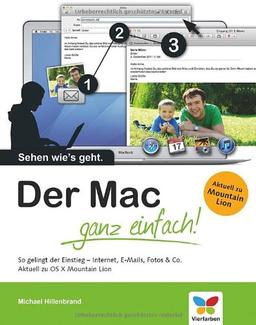 Der Mac - ganz einfach: Die Anleitung in Bildern