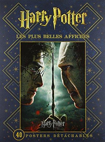 Harry Potter : les plus belles affiches : 40 posters détachables