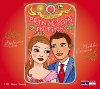 Prinzessin in Pink. 3 CD