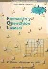 Formación y orientación laboral : (ciclos formativos de grado superior)