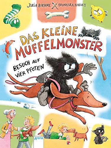 Das kleine Muffelmonster (2). Besuch auf vier Pfoten