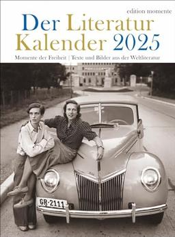 Der Literatur Kalender Wochenkalender 2025: Edition Momente Wochenkalender 2025. Kalender für Buch-Liebhaber: Dekorativer Kalender zum Aufhängen ganz im Zeichen der Liebe zu Büchern.