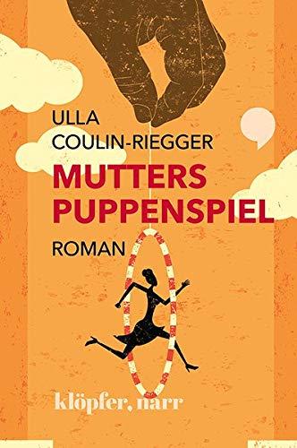 MUTTERS PUPPENSPIEL. ROMAN