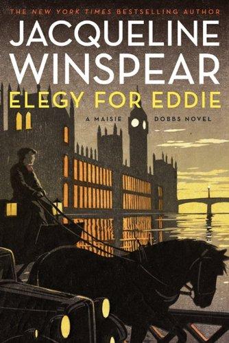 Elegy for Eddie: A Maisie Dobbs Novel