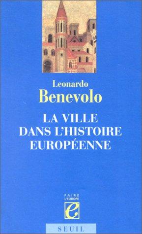 La Ville dans l'histoire européenne