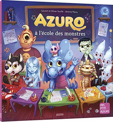 Azuro à l'école des monstres