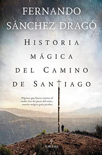 Historia mágica del Camino de Santiago