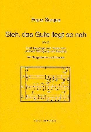 Sieh das Gute liegt so nah für Gesang, 2 Violinen und 2 Violoncelli : für Gesang und Klavier