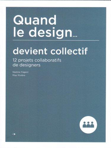 Quand le design... devient collectif