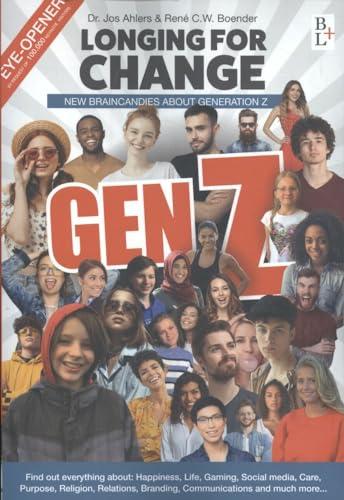 Gen Z: Longing for Change