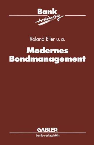 Modernes Bondmanagement (Banktraining)