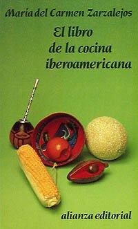 El libro de la cocina iberoamericana (El Libro De Bolsillo (Lb))