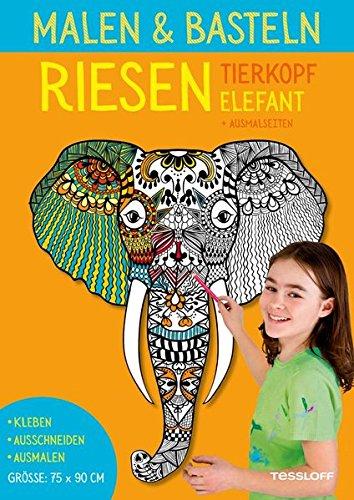 Malen & Basteln. RIESEN Tierkopf Elefant (Malbücher und -blöcke)