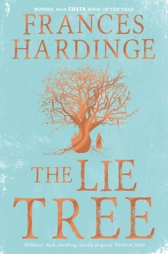 The Lie Tree Special Edition: Costa Book of the Year 2015