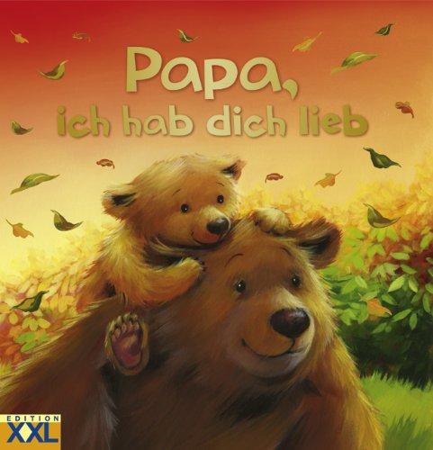 Papa, ich hab dich lieb