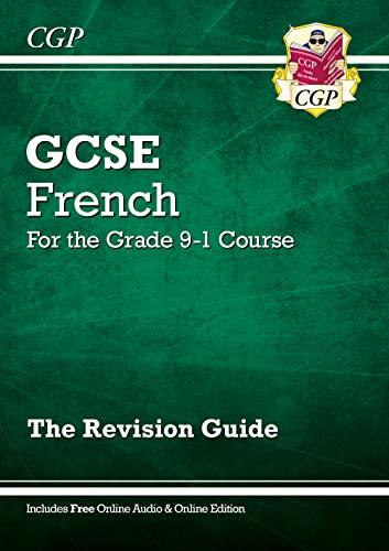 GCSE French Revision Guide: with Online Edition & Audio (For exams in 2025) (CGP GCSE French)