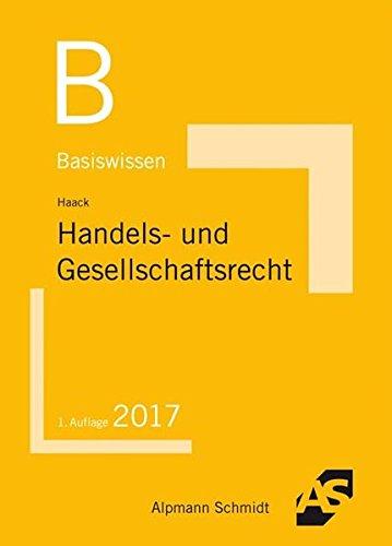 Basiswissen Handels- und Gesellschaftsrecht