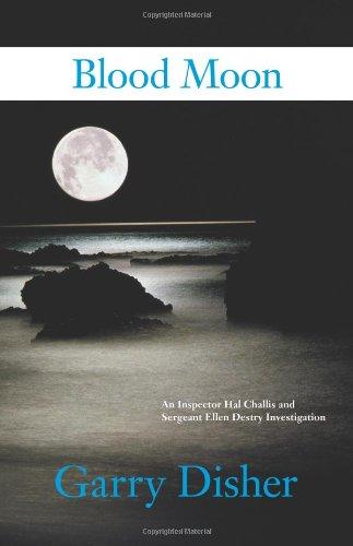 Blood Moon: An Inspector Hal Challis and Sergeant Ellen Destry Investigation