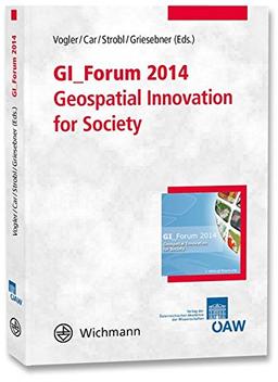 GI_Forum 2014 - Geospatial Innovation for Society: Conference Proceedings