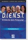 D.I.E.N.S.T. (Entdecke dein Potenzial). Paket: D.I.E.N.S.T., Entdecke ein Potenzial, Teilnehmerbuch