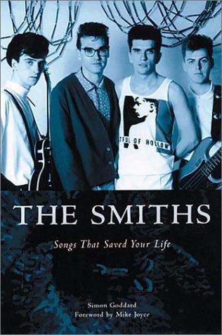 The Smiths: Songs That Saved Your Life