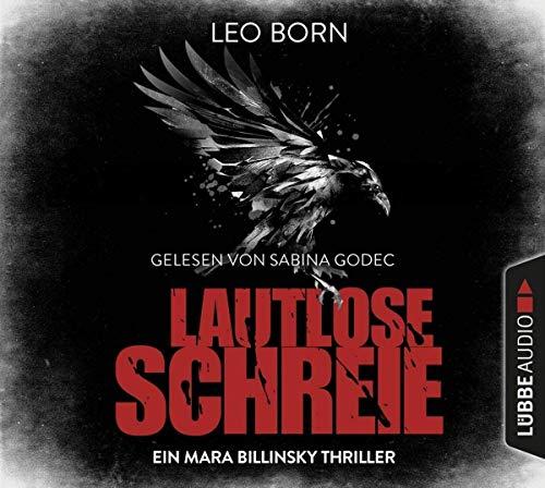 Lautlose Schreie: Ein Mara Billinsky Thriller. (Ein Fall für Mara Billinsky)