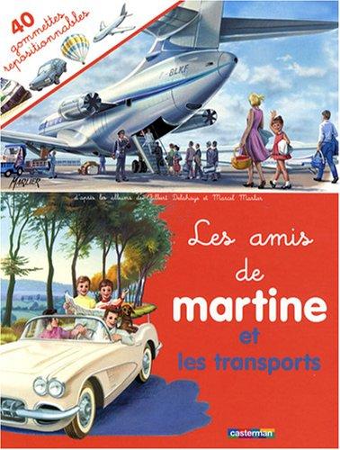 Les amis de Martine et les transports