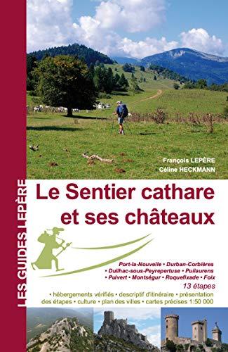 Le sentier cathare et ses châteaux