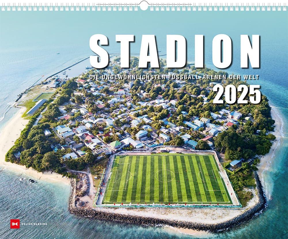 STADION 2025: Die ungewöhnlichsten Fussball-Arenen der Welt