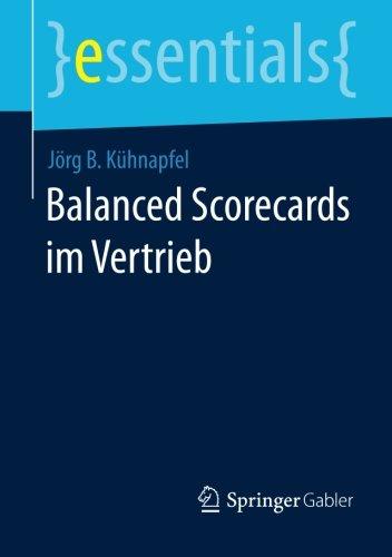 Balanced Scorecards im Vertrieb (essentials)